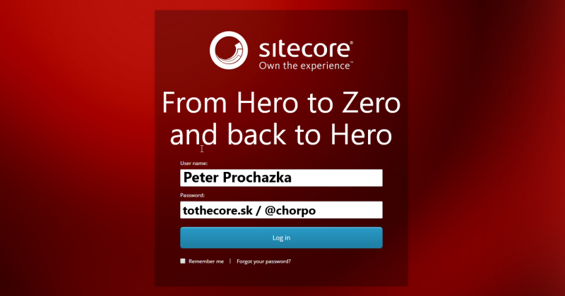 From Hero to Zero and back to Hero by Peter Prochazka