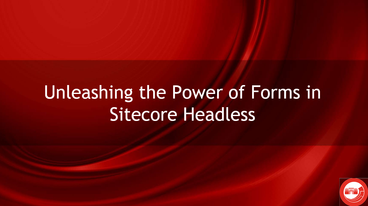 Sitecore Forms Headless